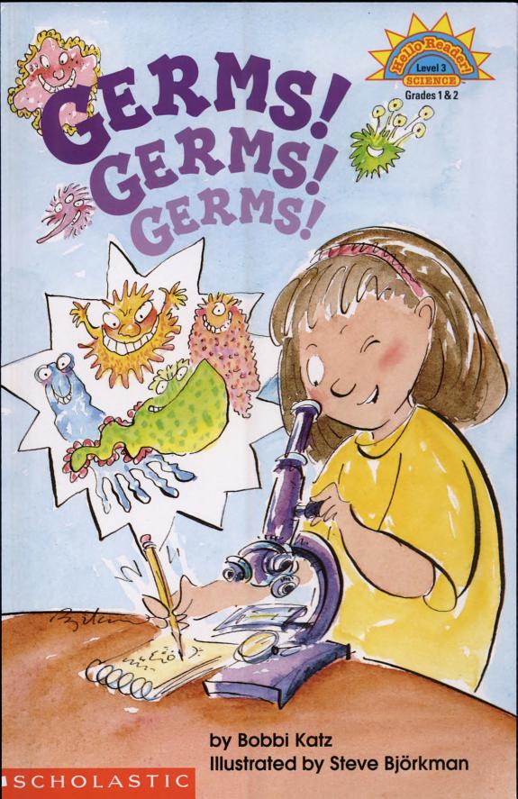Germs! Germs! Germs! (Level 3 Reader)