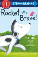 Rocket the Brave! (Level 1 Reader)