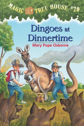 Dingoes at Dinnertime - Magic Tree House #20