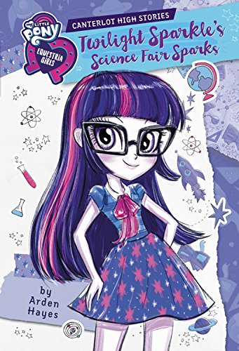 My Little Pony: Twilight Sparkle's Science Fair Sparks