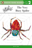 The Very Busy Spider (Step Into Reading Level 2)