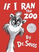 If I Ran the Zoo (Out of Print)