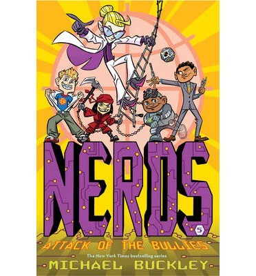 NERDS - Attack of the Bullies (#5)