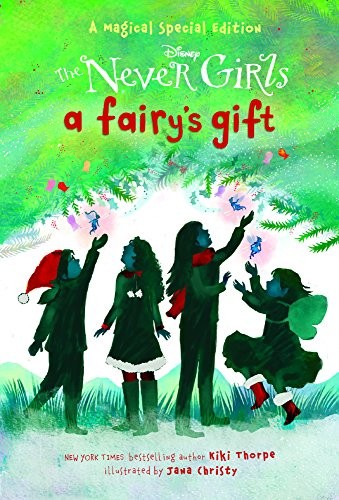 A Fairy's Gift (Never Girls)