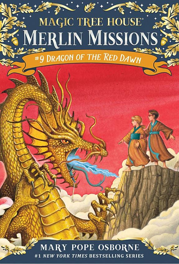 Dragon of the Red Dawn - Magic Tree House Merlin Missions #37