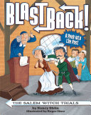 Blast Back - The Salem Witch Trials