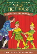 Stage Fright on a Summer Night- Magic Tree House #25