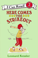 Here Comes the Strikeout! (Level 2 Reader)