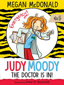 Judy Moody, M.D. - The Doctor is In!