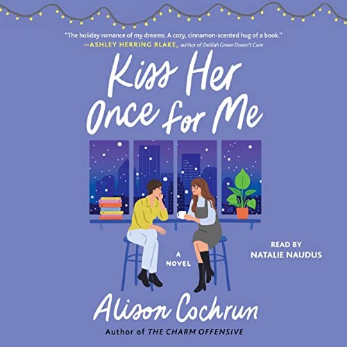 Kiss Her Once for Me - BOTM
