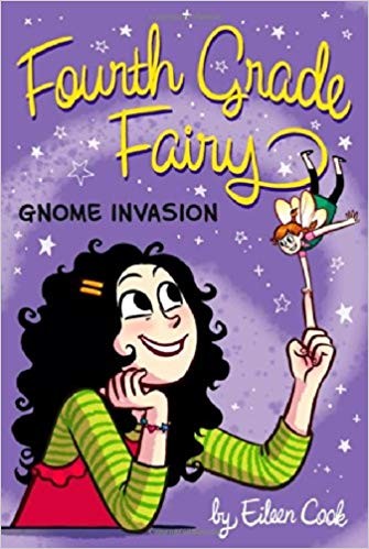 Gnome Invasion (Fourth Grade Fairy #3)