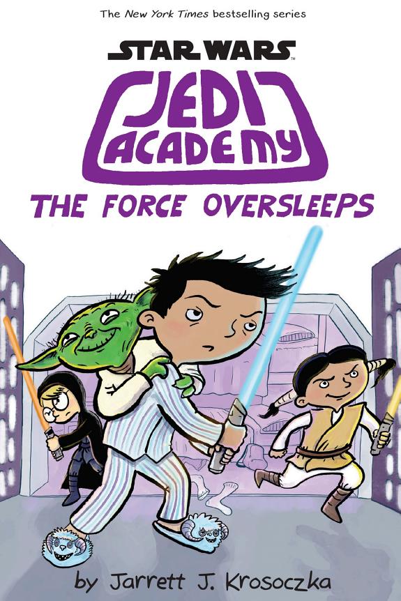 The Force Oversleeps (Star Wars: Jedi Academy #5)