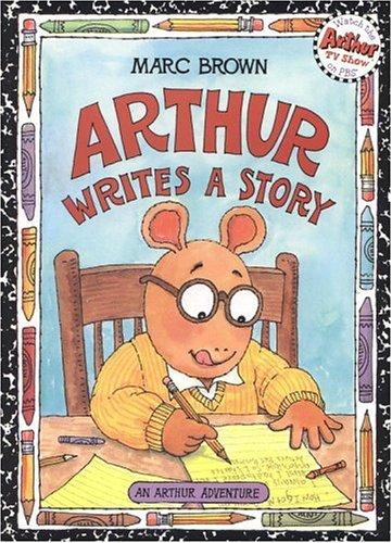 Arthur Writes a Story (Arthur Adventure Series)