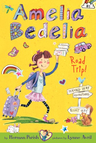 Amelia Bedelia #3: Road Trip!
