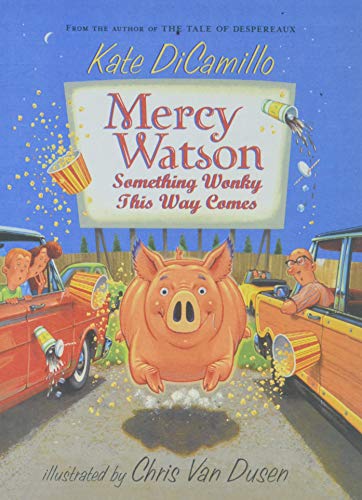 Mercy Watson, Something Wonky This Way Comes