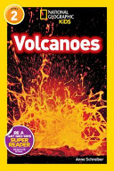 Volcanoes! (Level 2 Reader)