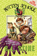 Rotten School #1: The Big Blueberry Barf-Off!