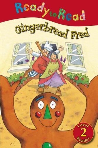Gingerbread Fred (Ready to Read Level 2)