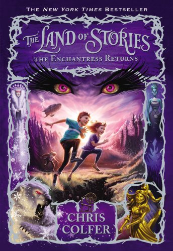 The Land of Storiesz #2: The Enchantress Returns