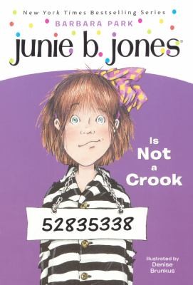 Junie B. Jones #9 - Junie B. Jones is Not a Crook