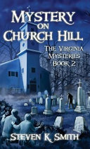 Mystery on Church Hill - The Virginia Mysteries #2