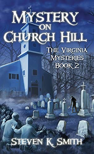Mystery on Church Hill - The Virginia Mysteries #2