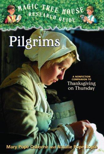 Magic Tree House Research Guide : Pilgrims