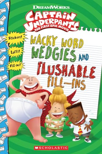 Wacky Word Wedgies and Flushable Fill-Ins