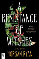 A Resistance of Witches