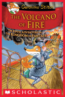 The Volcano of Fire (Geronimo Stilton and the Kingdom of Fantasy #5)