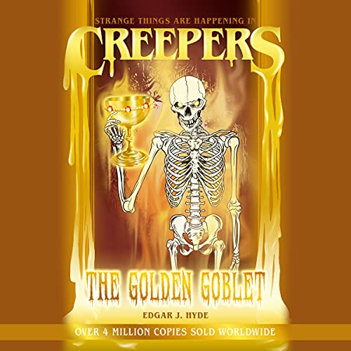 Creepers - The Golden Goblet