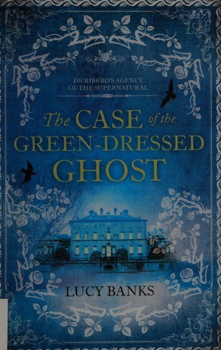 The Case of the Green-Dressed Ghost