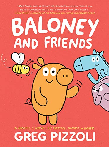 Baloney and Friends
