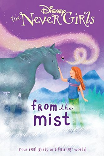 Disney the Never Girls from the Mist