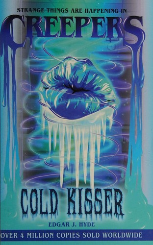 Creepers - Cold Kisser