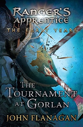 Ranger's Apprentice The Early Years #1 : The Tournament at Gorlan