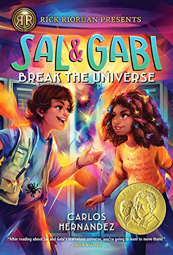 Sal and Gabi Break the Universe (Rick Riordan Presents)
