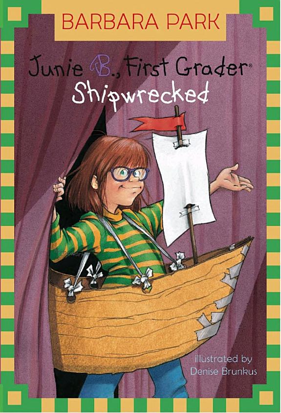 Junie B. Jones #23 - Shipwrecked