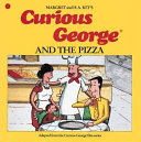 Curious George and the Pizza