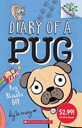 Diary of a Pug #1: Pug Blasts Off