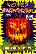 Halloween Bugs Me! - Ghosts of Fear Street #25