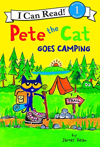 Pete the Cat Goes Camping (Level 1 Reader)