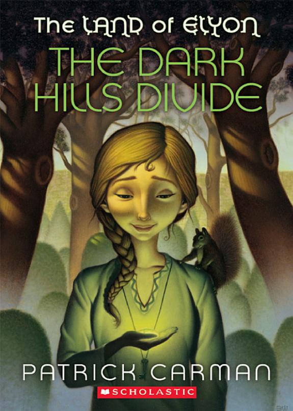 The Dark Hills Divide (Land Of Elyon #1)