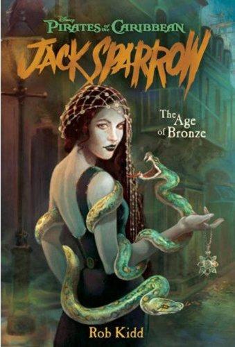 Age of Bronze (Pirates of the Caribbean: Jack Sparrow #5)