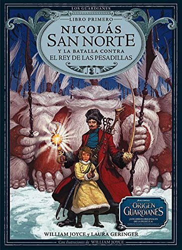 Nicholas St. North and the Battle of the Nightmare King