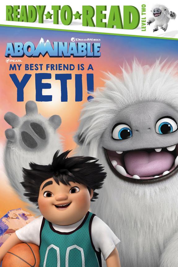 My Best Friend Is a Yeti! (Level 2 Reader)