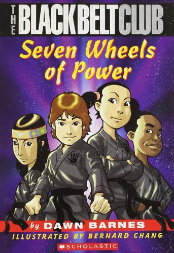 The Blackbelt Club: Seven Wheels Of Power