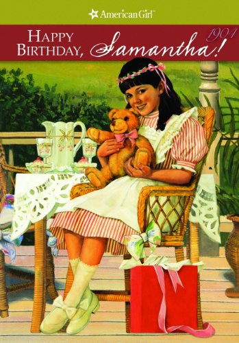 Happy Birthday, Samantha! : American Girl